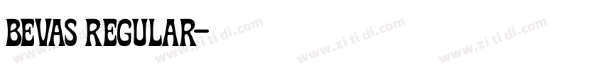 Bevas Regular字体转换